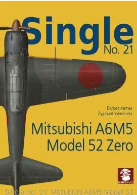 SINGLE NO. 21 MITSUBISHI A6M5 MODEL 52 ZERO A Buon Prezzo