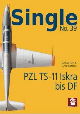 SINGLE NO. 39 PZL TS-11 ISKRA BIS DF Offerta Lampo